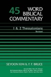 1 & 2 Thessalonians, Second Edition - WBC